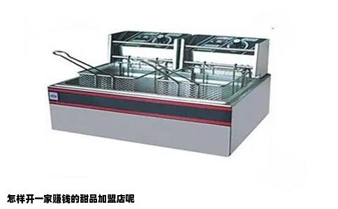 怎样开一家赚钱的甜品加盟店呢